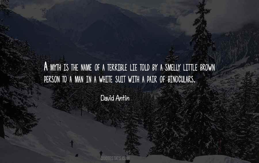 Lie Man Quotes #403116