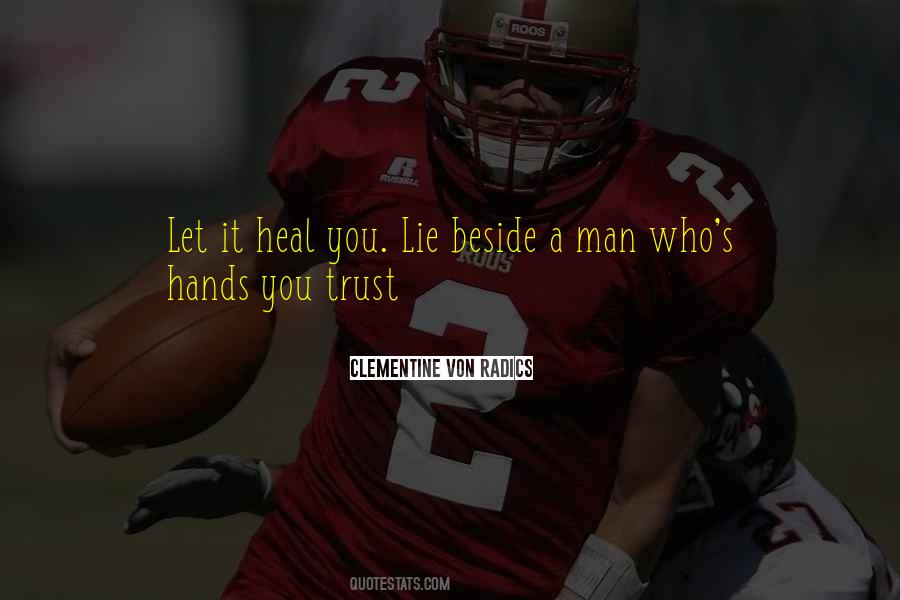Lie Man Quotes #494381