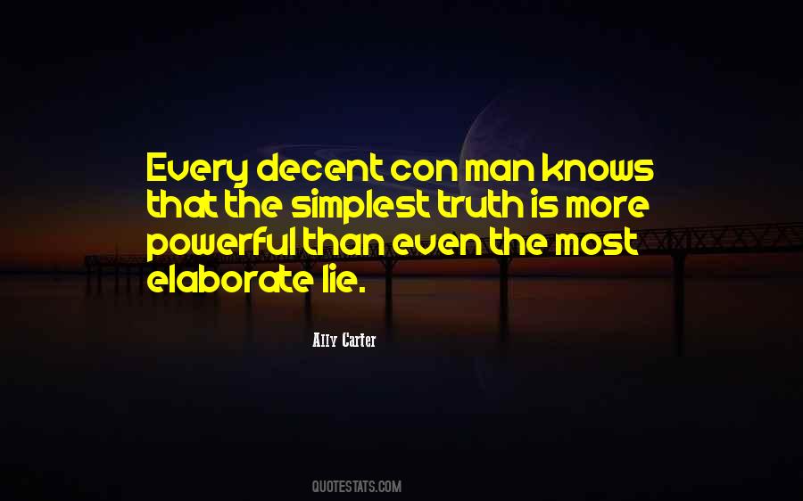 Lie Man Quotes #608515