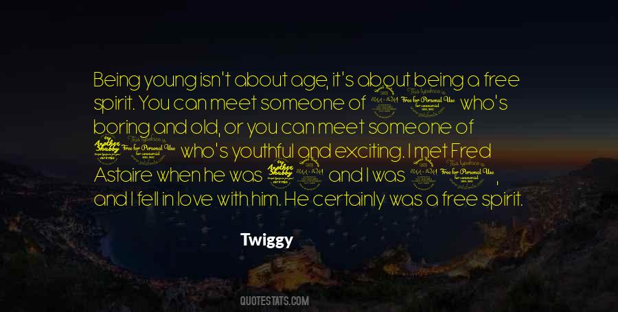 Quotes About Being Young #1876716