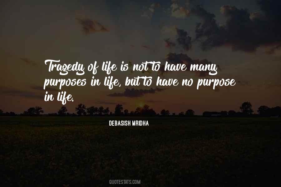 Quotes About No Purpose In Life #1179066