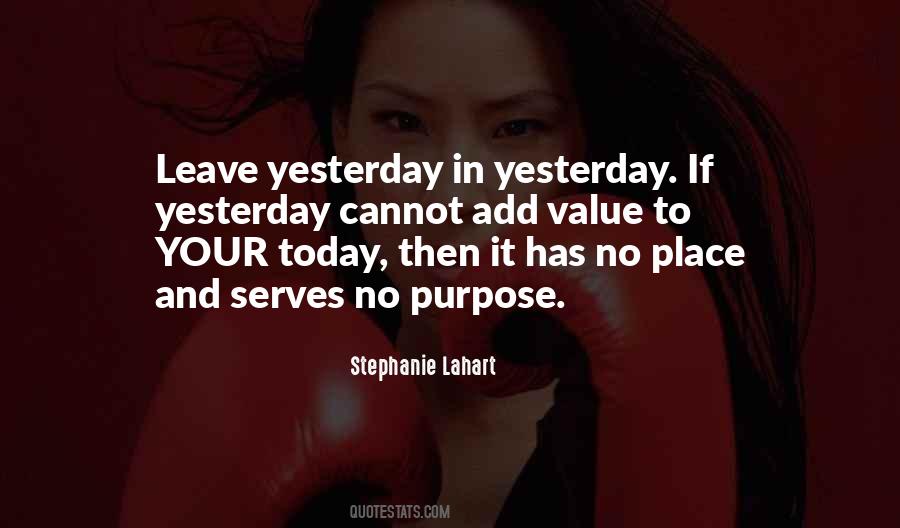 Quotes About No Purpose In Life #1221596