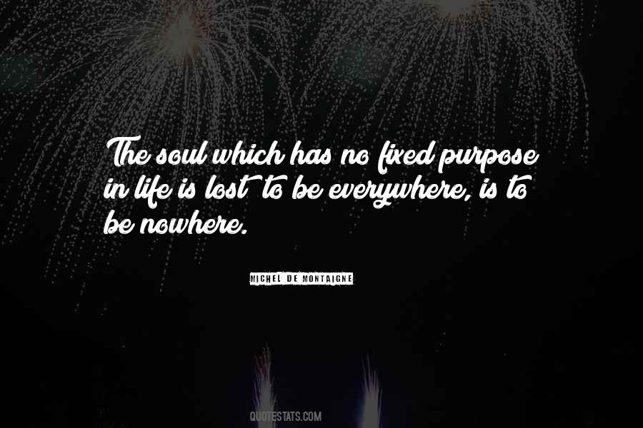 Quotes About No Purpose In Life #1227592