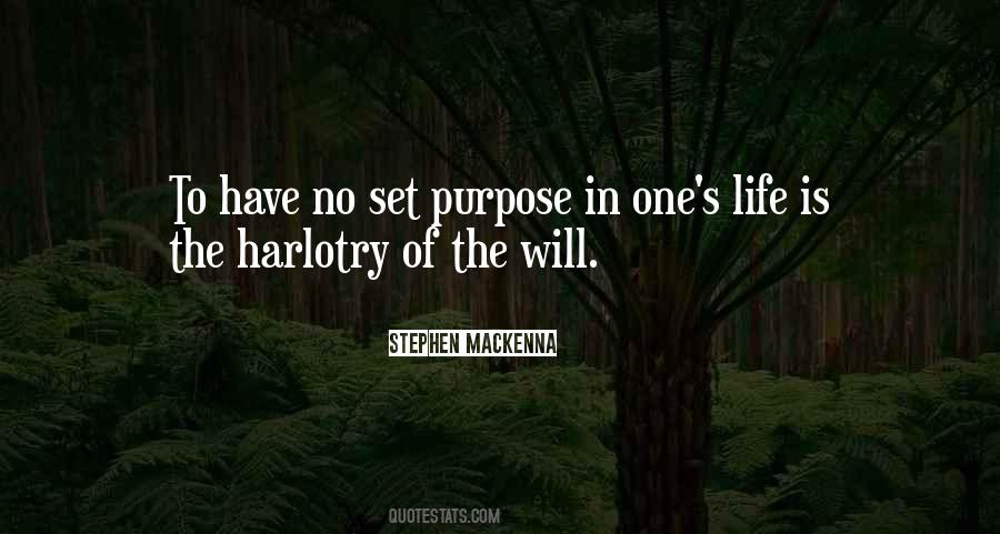 Quotes About No Purpose In Life #1404012