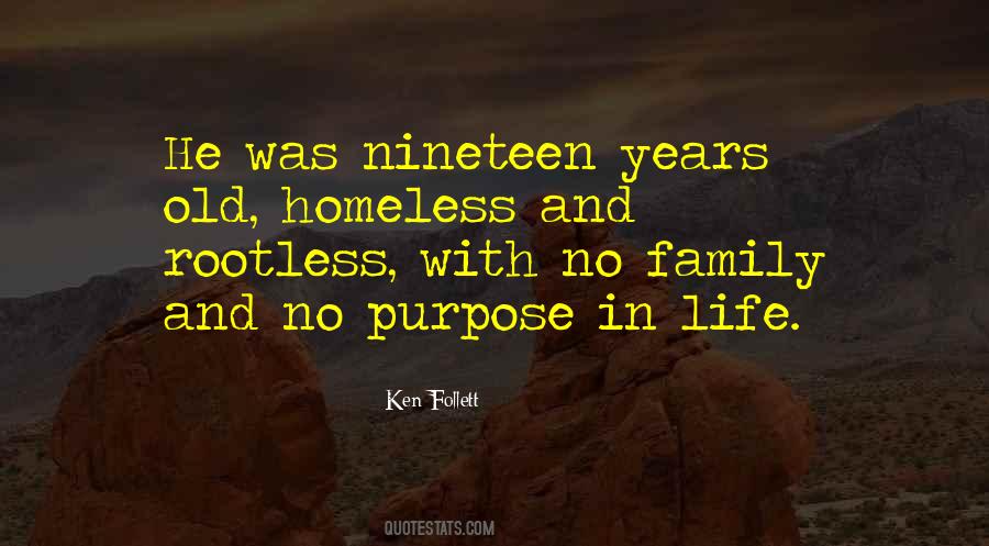 Quotes About No Purpose In Life #948061