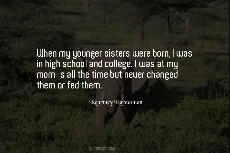 Quotes About Younger Sisters #807420