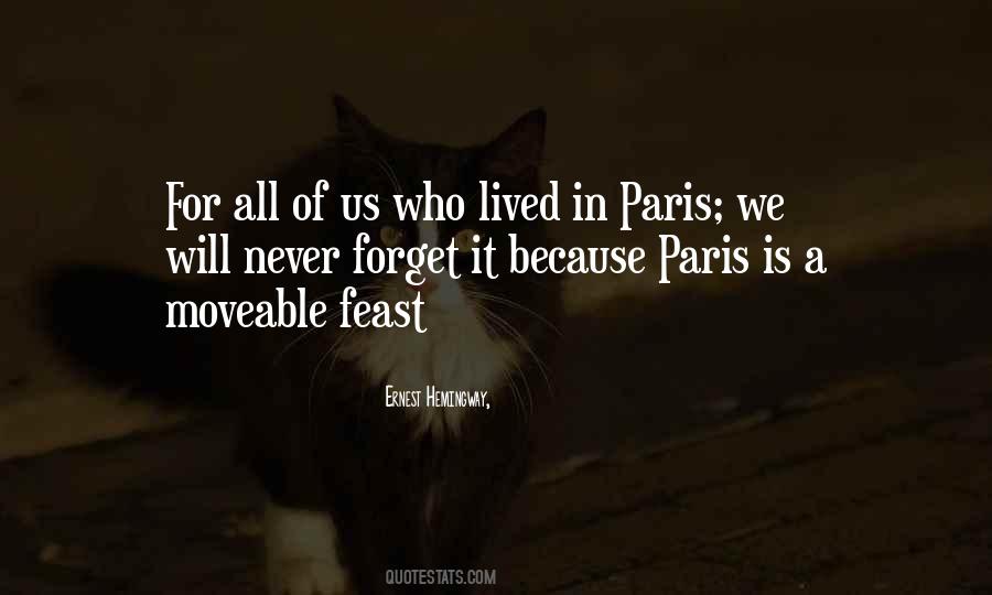 Ernest Hemingway Paris Quotes #1727150