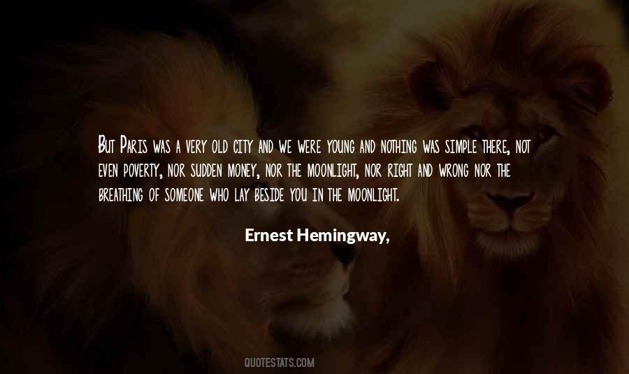 Ernest Hemingway Paris Quotes #1872052