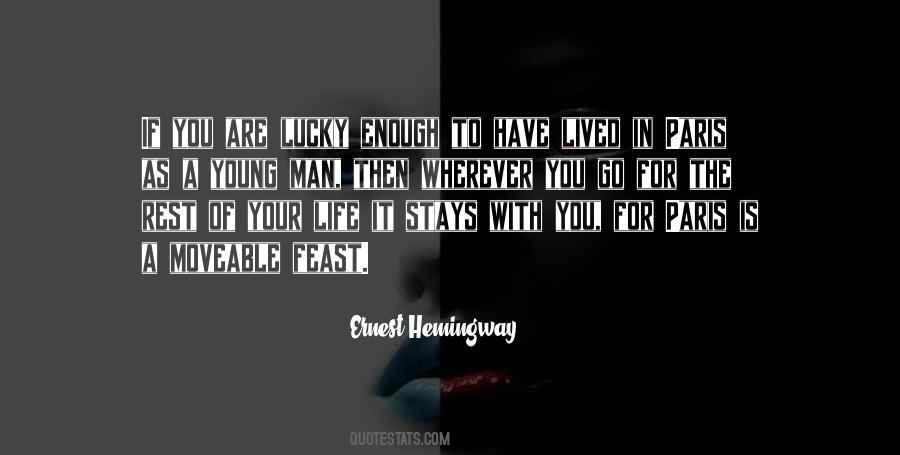 Ernest Hemingway Paris Quotes #275630