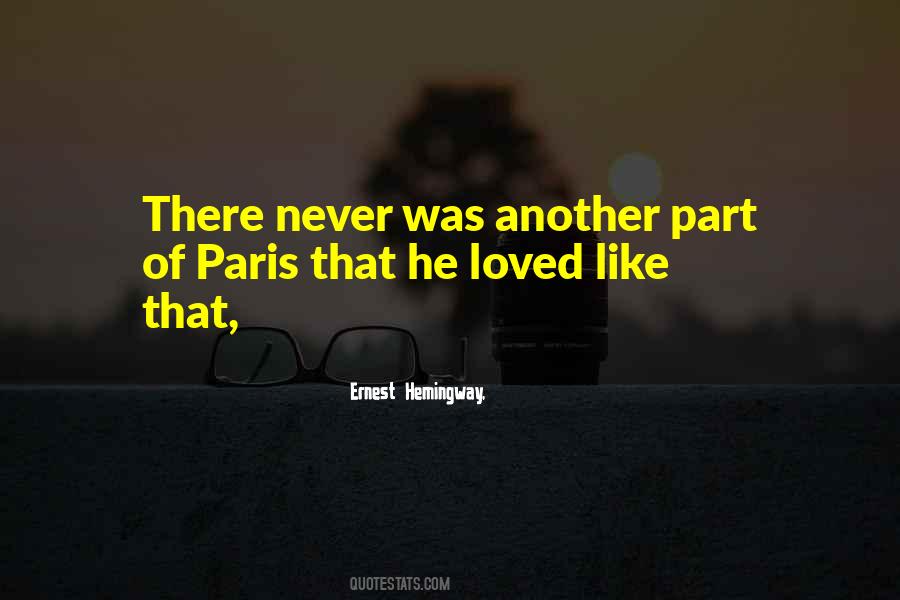 Ernest Hemingway Paris Quotes #897569