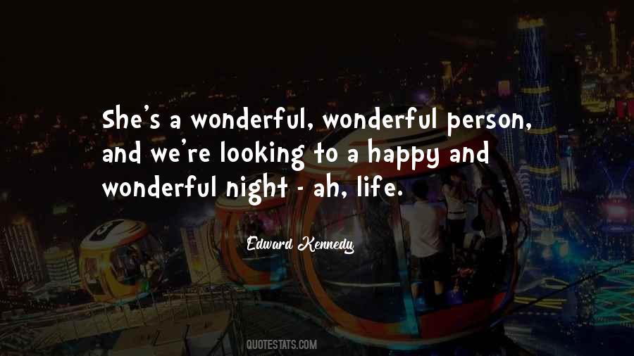 Quotes About Wonderful Night #763105