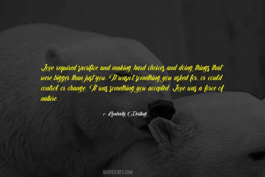 Quotes About Doing Something Bigger Than Yourself #10894 Quotes About Doing Something Bigger Than Yourself #10894