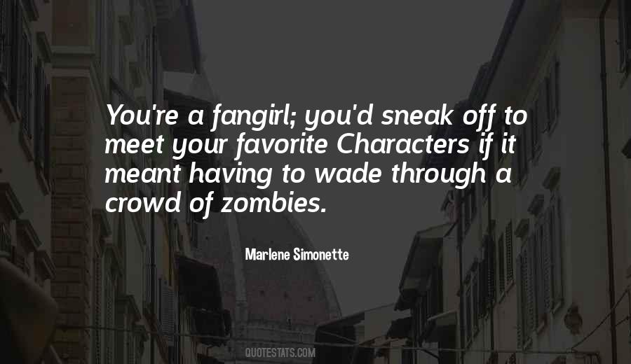 Quotes About Zombies #1257839
