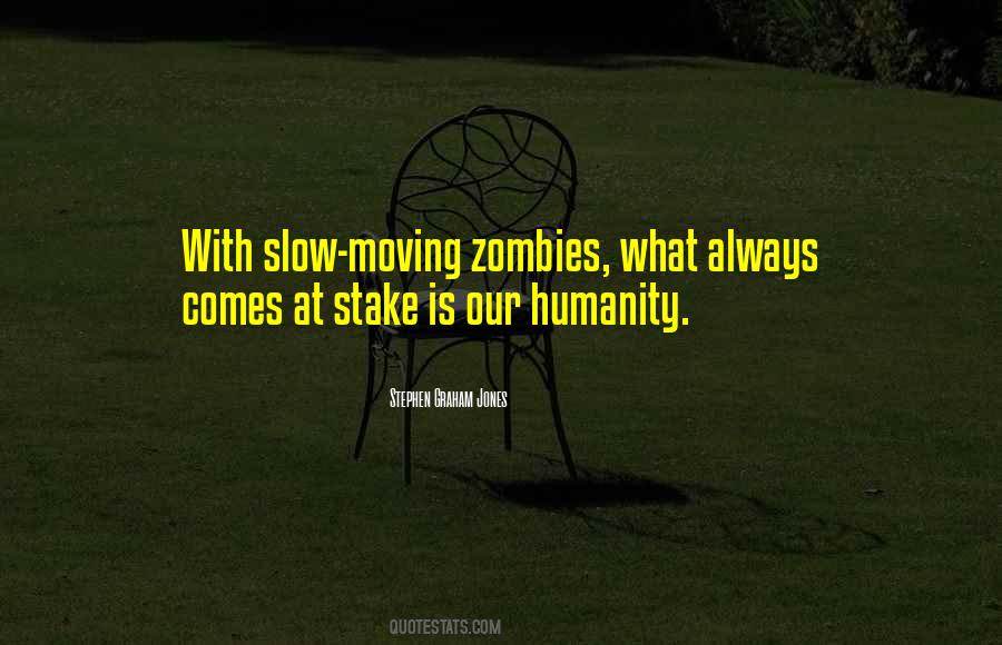 Quotes About Zombies #1722876