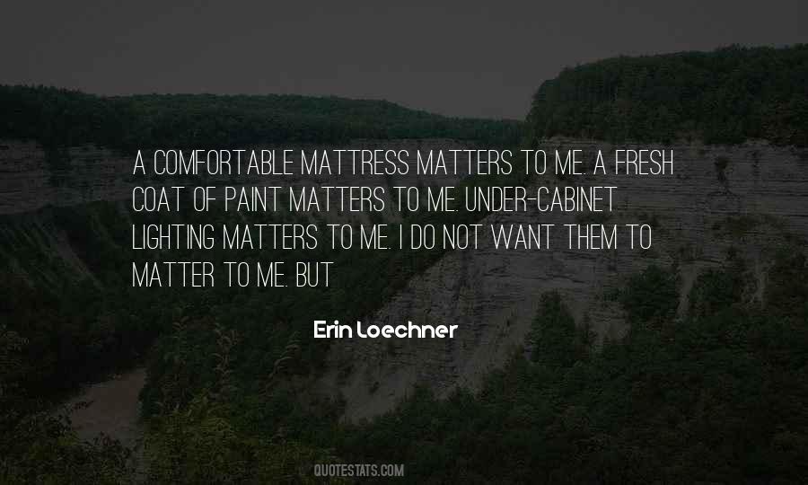 Do I Matter Quotes #147526