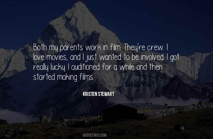 Quotes About Film Crew #1262836