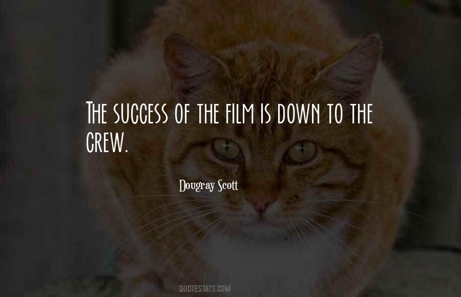 Quotes About Film Crew #816294