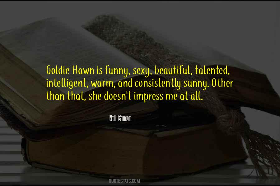 Warm And Sunny Quotes #1756266