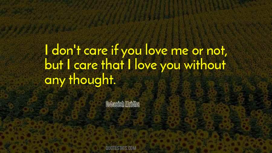 Quotes About You Love Me #1330708