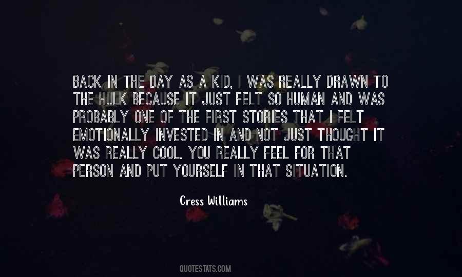 Quotes About Cress #205889