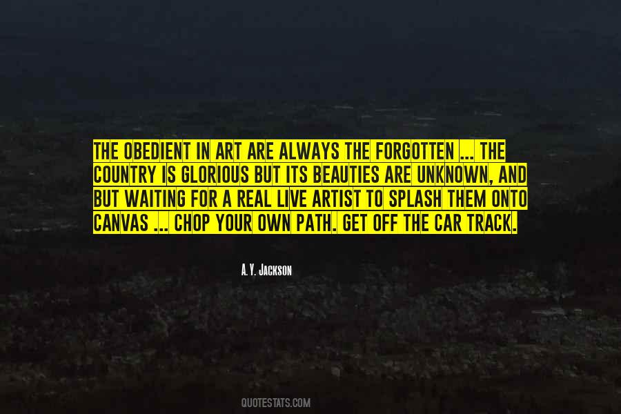 Quotes About The Unknown Path #1059785