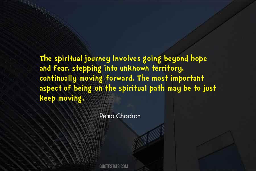 Quotes About The Unknown Path #480967