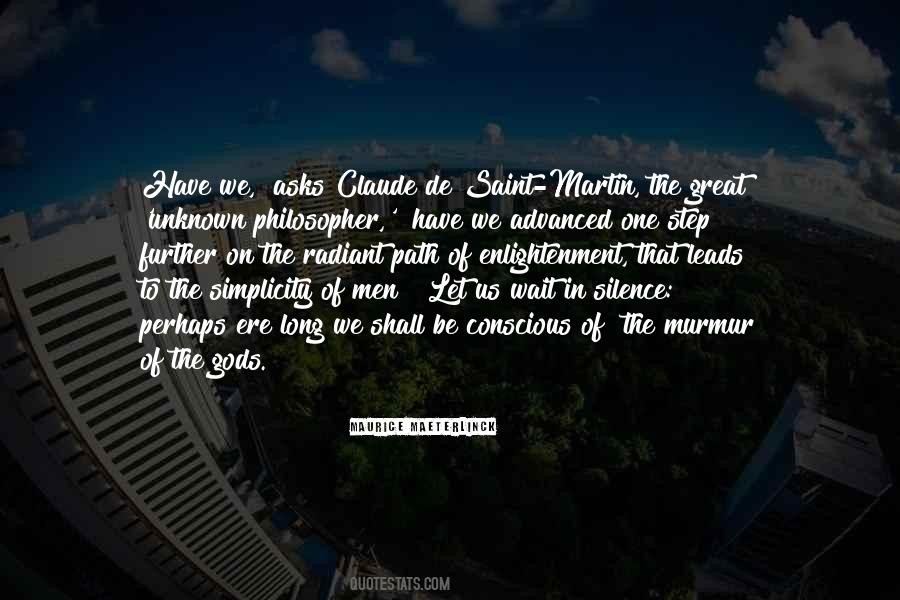 Quotes About The Unknown Path #835354