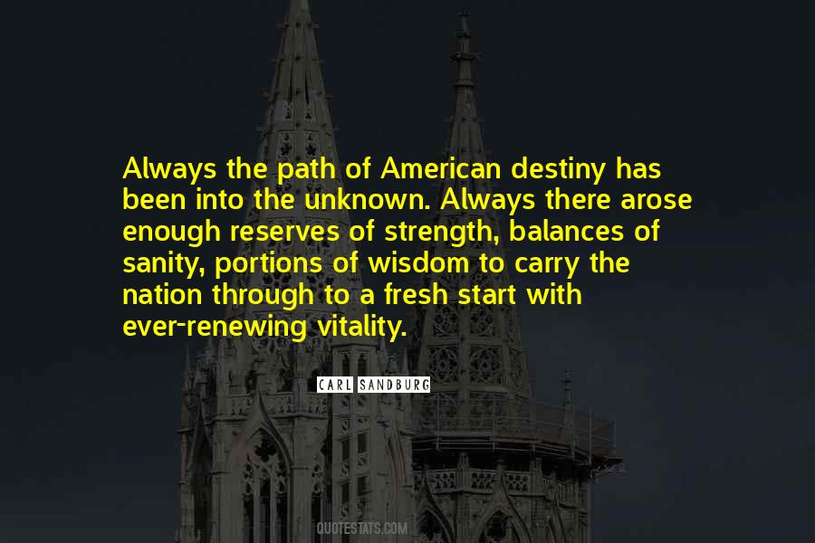 Quotes About The Unknown Path #851897