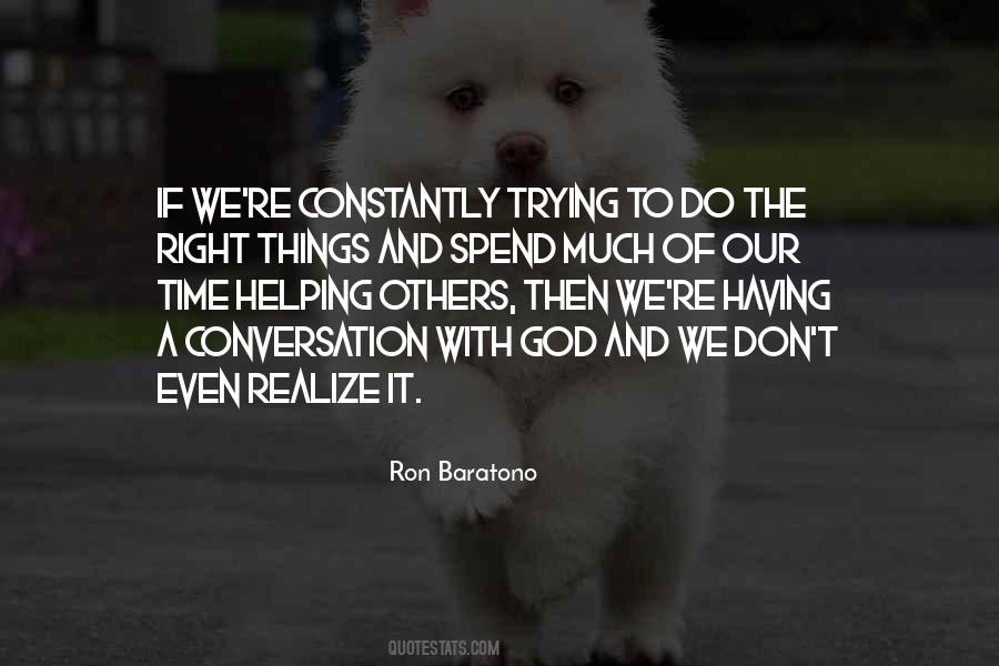To Realize God Quotes #206866