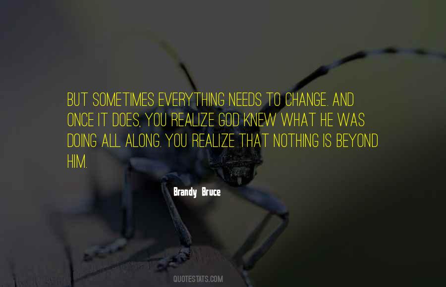 To Realize God Quotes #357041