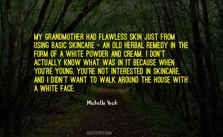 Quotes About Flawless Skin #101955