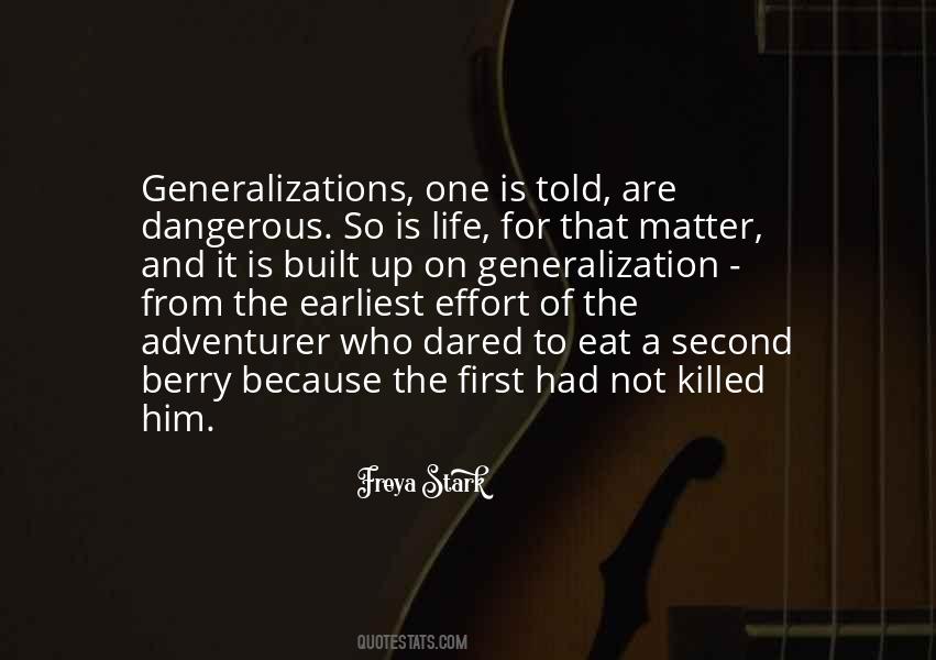 Adventurer Of Your Life Quotes #787028