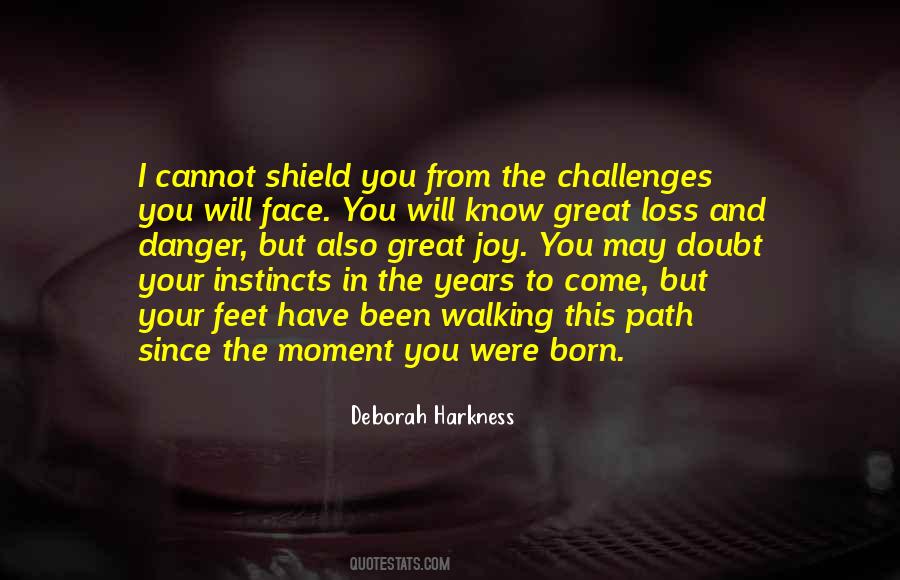 Moment You Were Born Quotes #1020538