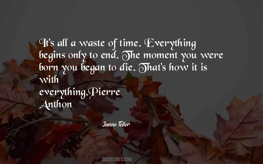Moment You Were Born Quotes #1748447