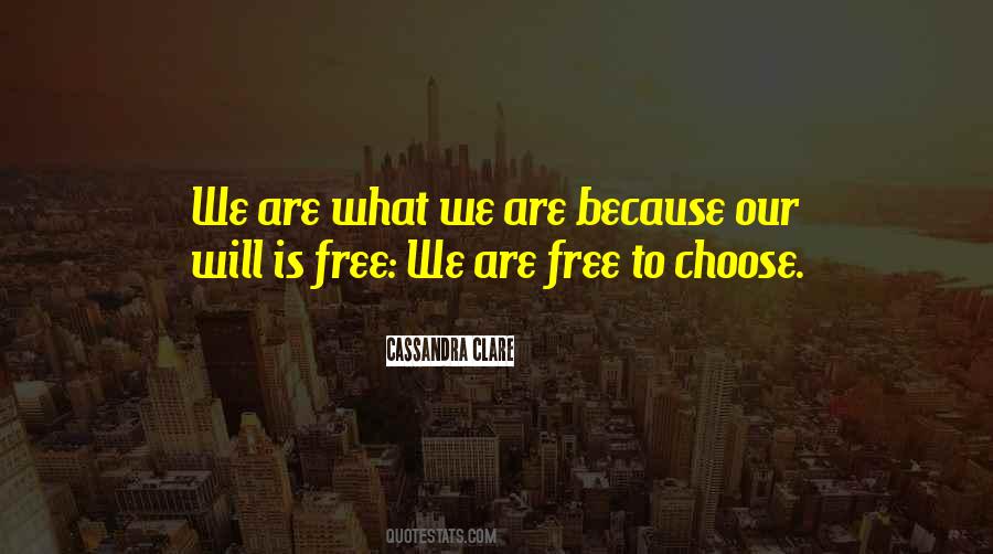 Our Will Quotes #1532053