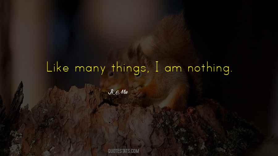 Am Nothing Quotes #1035385