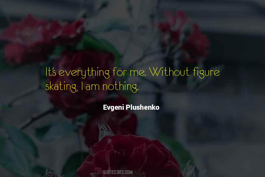 Am Nothing Quotes #1777641