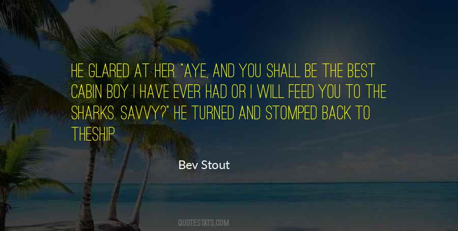 Quotes About The Best You Ever Had #1142227