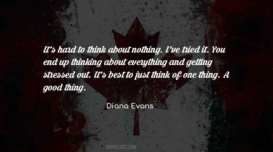 Quotes About Getting Stressed Out #1526211