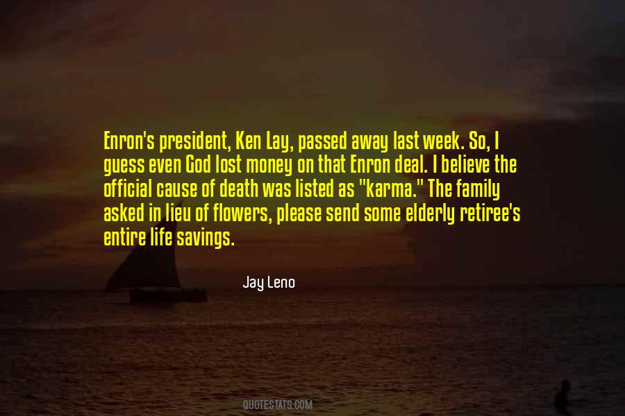 Ken Lay Quotes #704156