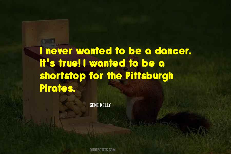 Quotes About Pittsburgh Pirates #877250