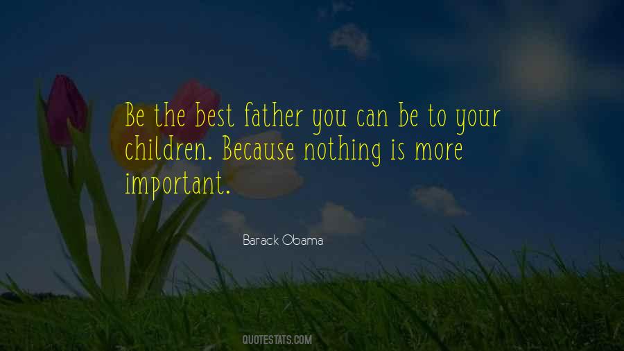 Quotes About The Best Father #987856