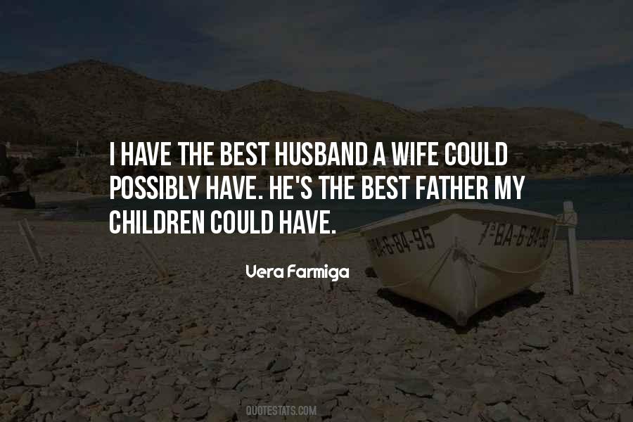 Quotes About The Best Father #988569