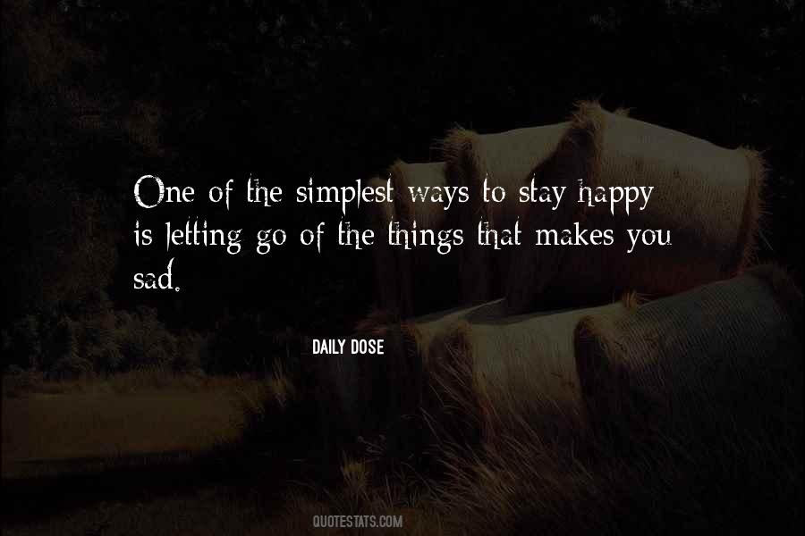 The Daily Dose 1 Quotes #1659994