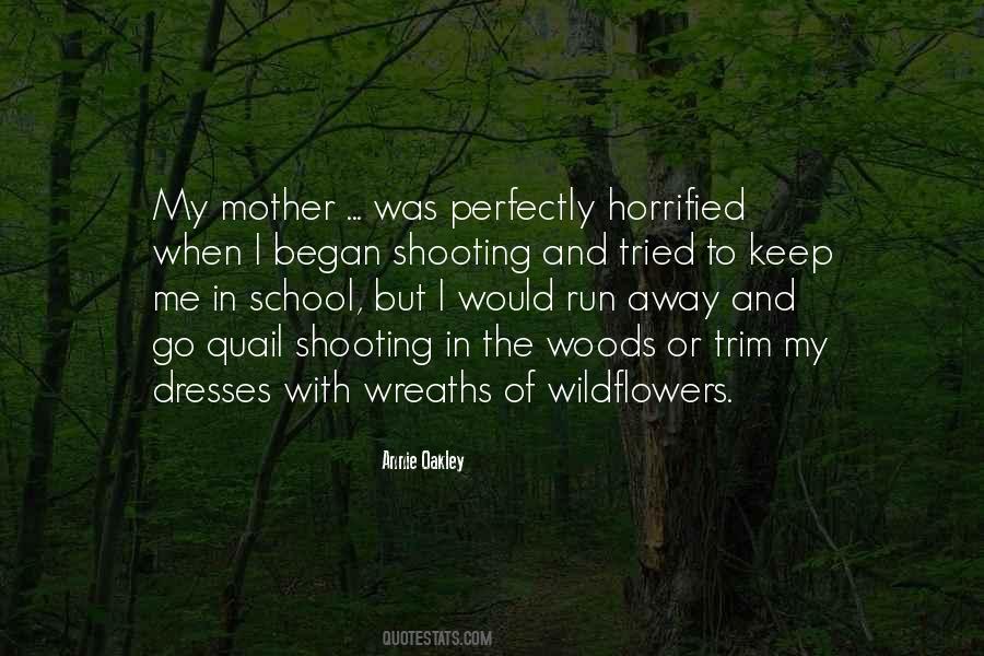 Quotes About Wildflowers #119537