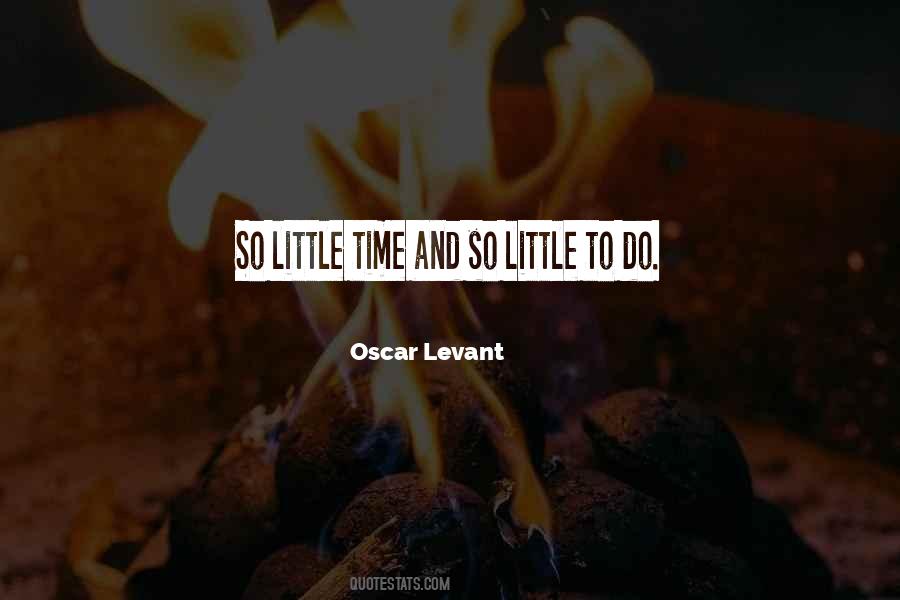 So Little Time Quotes #1624641