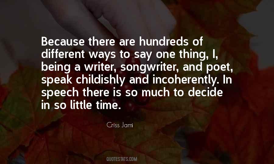 So Little Time Quotes #50331