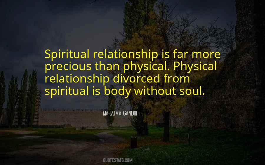 Spiritual Relationship Quotes #1271271