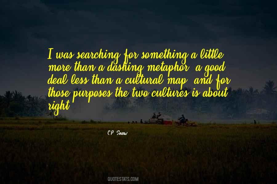 Quotes About Searching For The Right One #99696