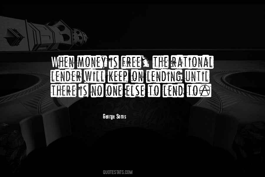 Quotes About Lending Money #1407512